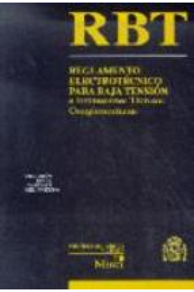 RTB: Reglamento electrotécnico para baja tensión e instrucciones técni