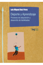 Deporte y aprendizaje. Proceso de adquisición y desarrollo de habilidades