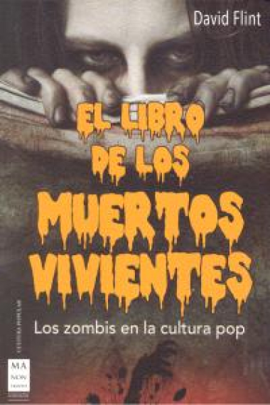 LIBRO DE LOS MUERTOS VIVIENTES, EL