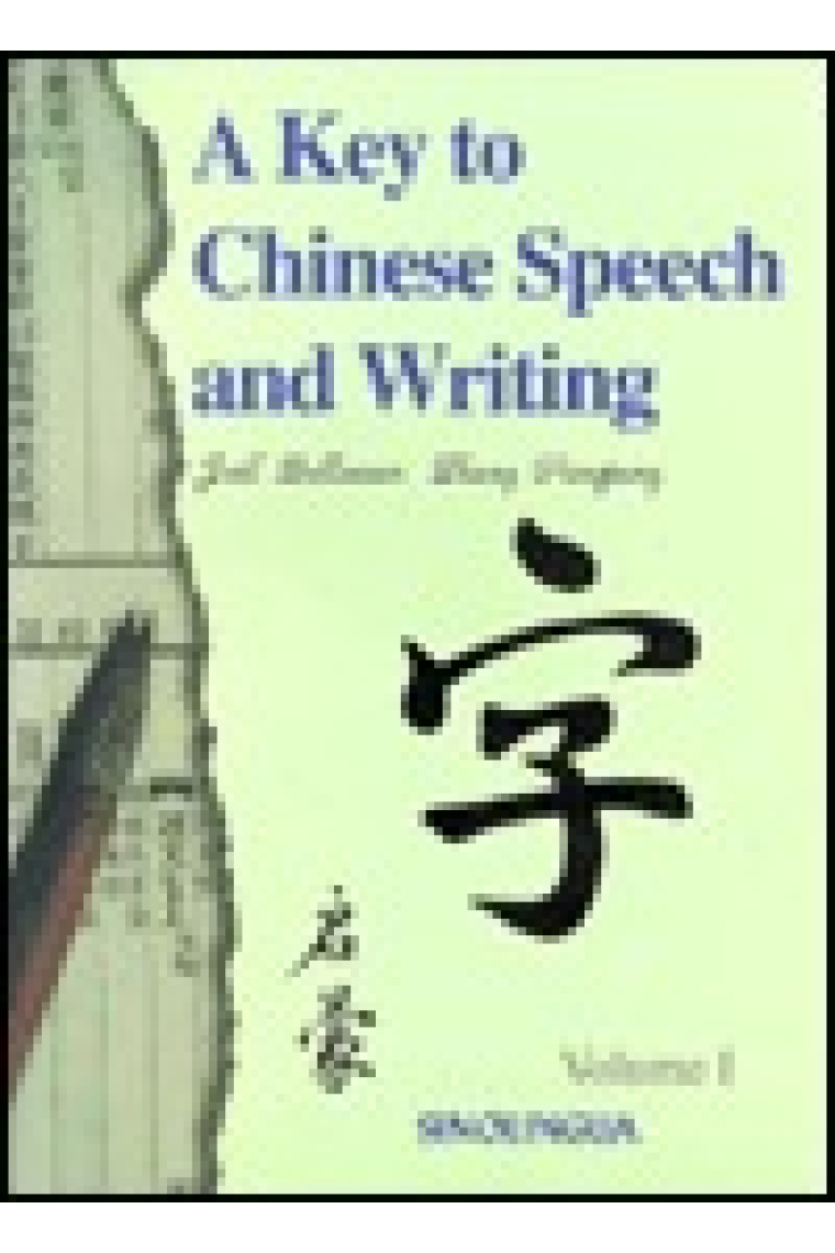 A key to chinese speech and writing. Vol I