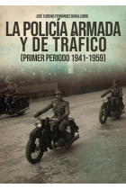 HISTORIA DE LA POLICIA ARMADA