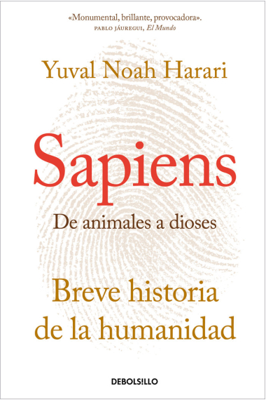 Sapiens. De animales a dioses. Breve historia de la humanidad