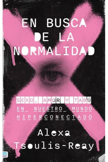 EN BUSCA DE LA NORMALIDAD