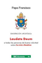 Laudate Deum: Exhortación apostólica sobre la crisis climática