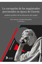 LA CORRUPCION DE LOS MAGISTRADOS PROVINCIALES EN EPOCA DE C