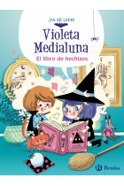 VIOLETA MEDIALUNA, 1. EL LIBRO DE HECHIZOS