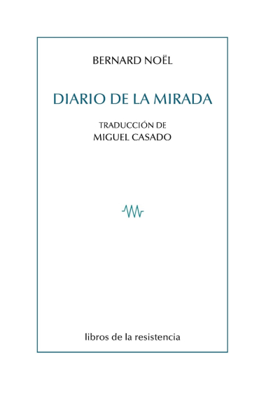 Diario de la mirada