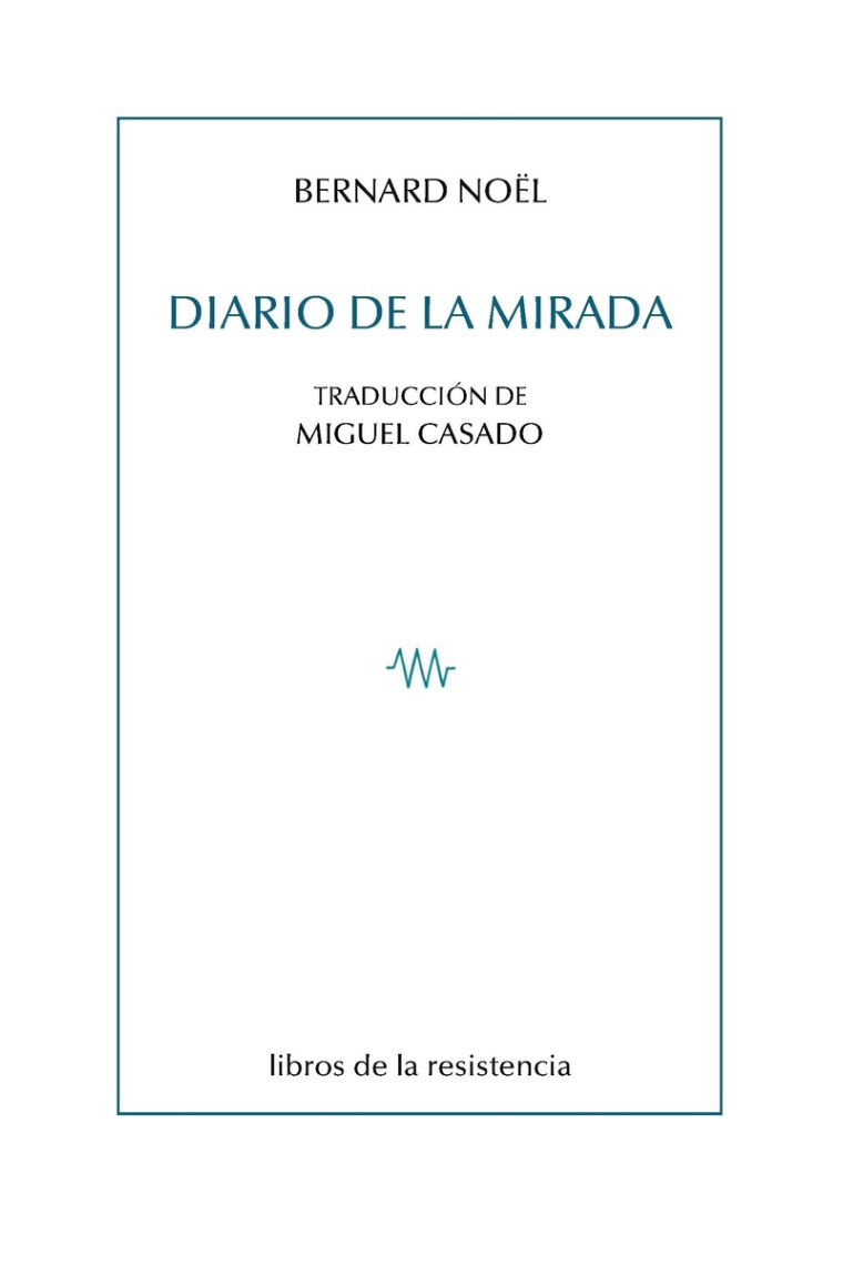 Diario de la mirada