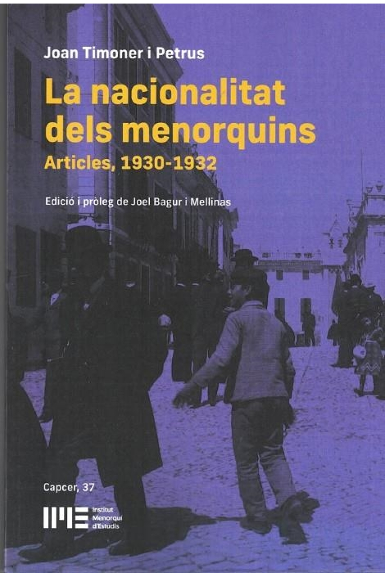 La nacionalitat dels menorquins. Articles, 1930-1932