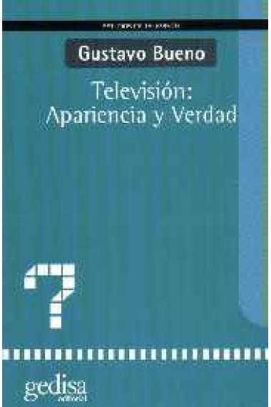 Televisión: Apariencia y verdad