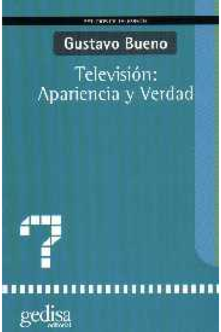 Televisión: Apariencia y verdad