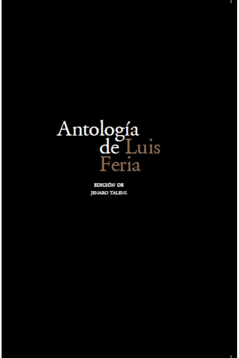 ANTOLOGIA DE LUIS FERIA