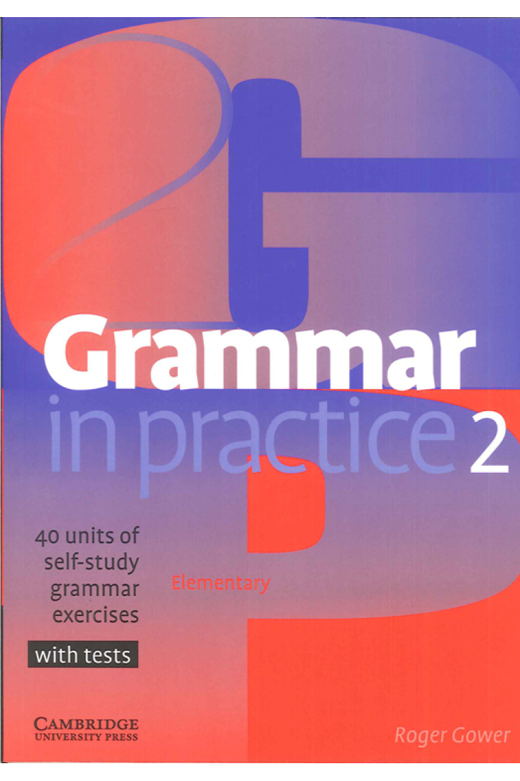 Grammar in Practice 2 Elementary