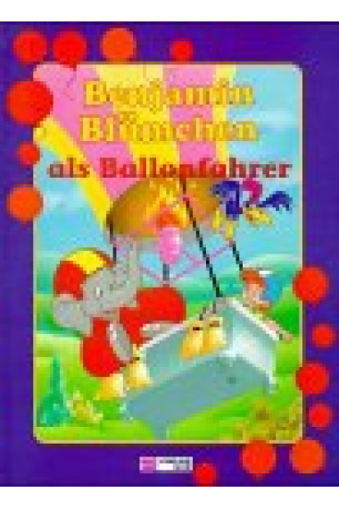 Benjamin Blümchen als Ballonfahrer