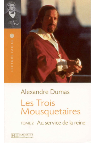 Les Trois Mousquetaires T.2. Niveau 1 (A1/A2)