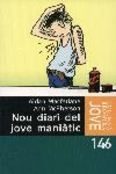 Nou diari del jove maniatic