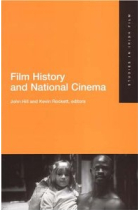 Film History and National Cinema- Studies in Irish Film 2