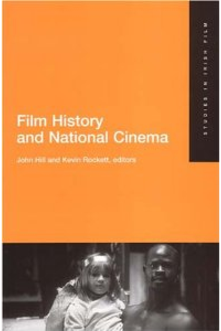 Film History and National Cinema- Studies in Irish Film 2