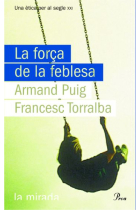 La força de la feblesa