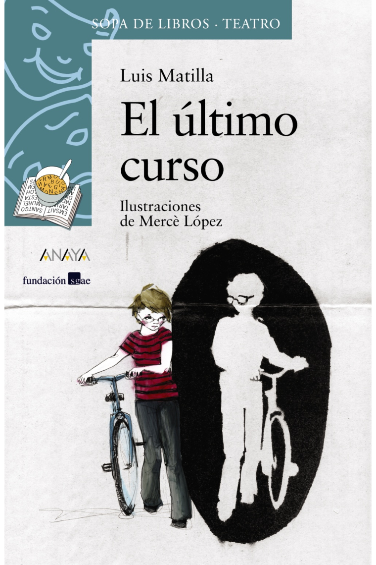 Sopa de libros +10. El último curso