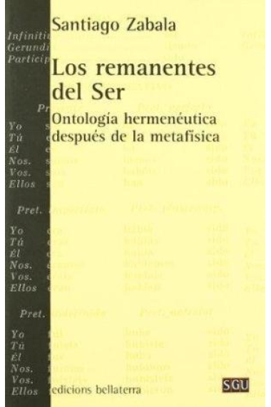 Los remanentes del ser: ontología hermenéutica después de la metafísica