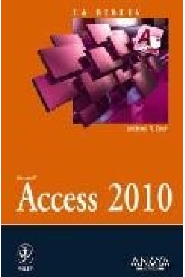 Access 2010. La Biblia