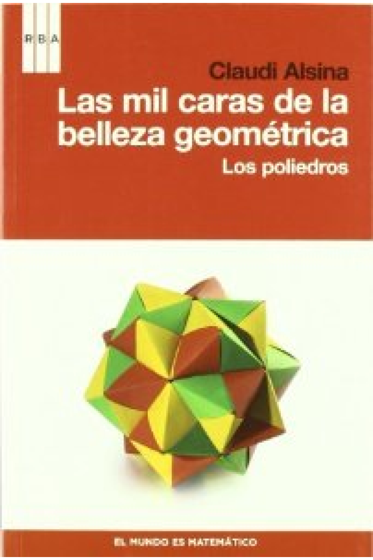 Las mil caras de la belleza geométrica