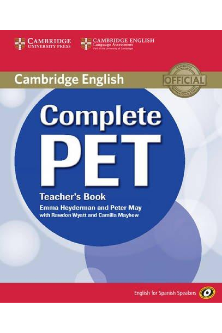 Complete PET for Spanish Speakers. Teacher's Book