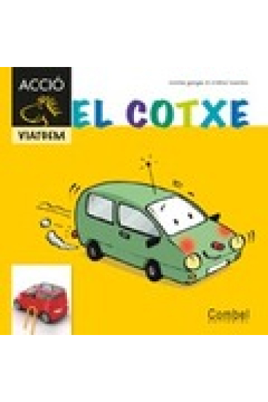 El cotxe (5 anys)