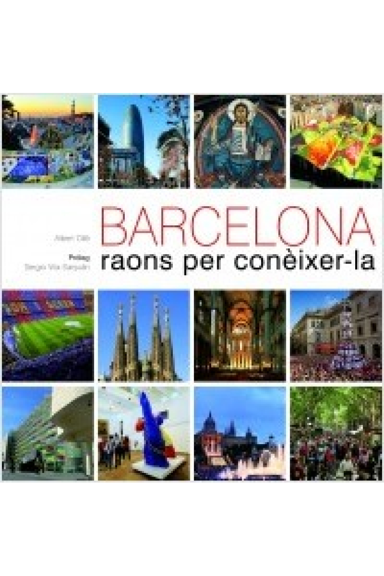 Barcelona. Raons per conèixer-la (català, anglès)