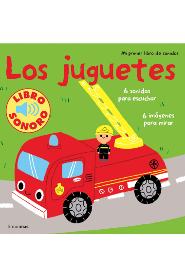 Mi primer libro de Sonidos. Los juguetes. (+1)