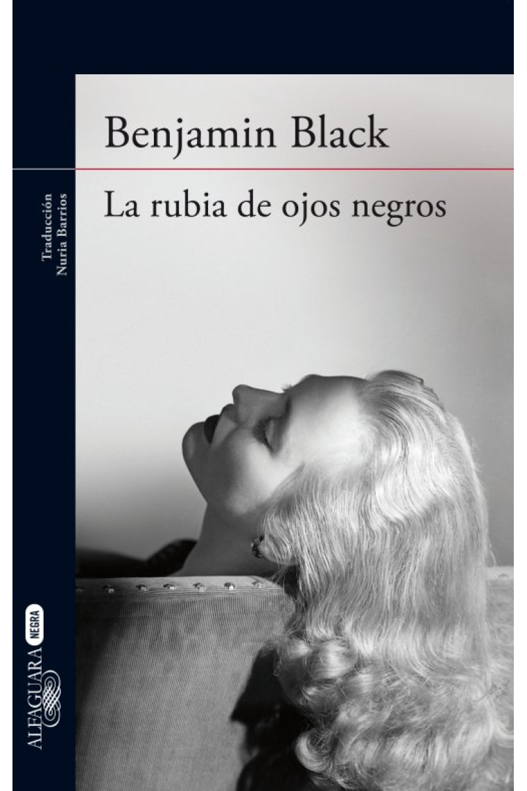 La rubia de ojos negros