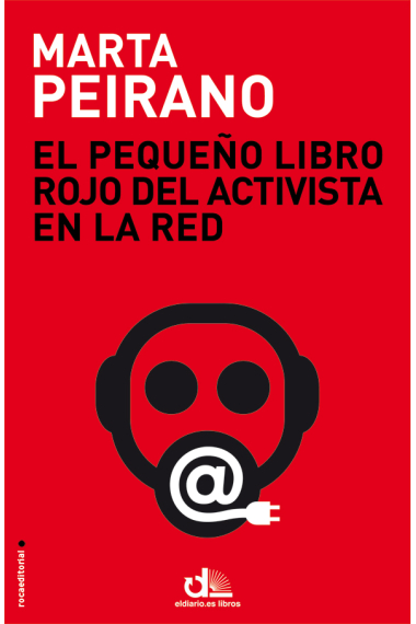 El pequeño libro rojo del activista en la red