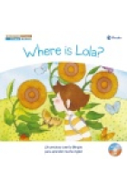 Cuentos bilingües. Where is Lola? - ¿Dónde está Lola?