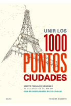 Unir los 1000 puntos. Ciudades