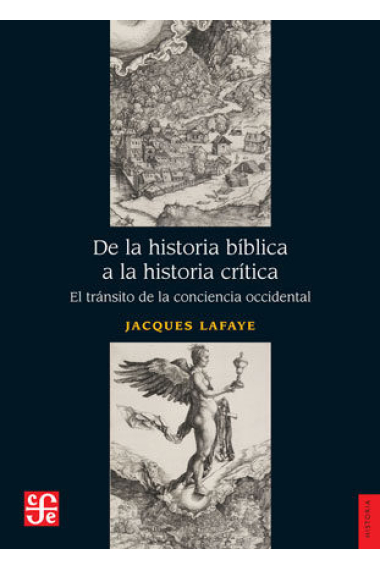 De la historia bíblica a la historia crítica: el tránsito de la conciencia occidental