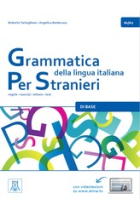 Grammatica della lingua italiana Per Stranieri 1 (A1/A2)