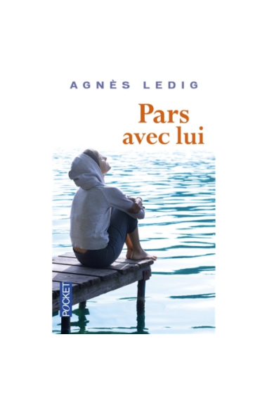 Pars avec lui