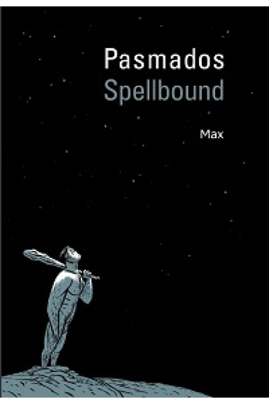 Pasmados / Spellbound