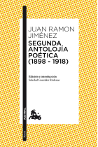 Segunda antolojía poética (1898-1918)