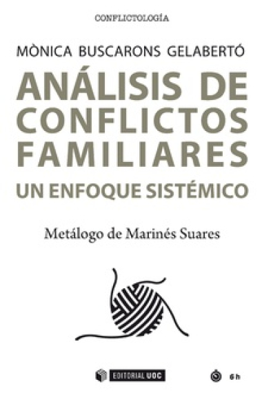 Análisis de conflictos familiares. Un enfoque sistémico