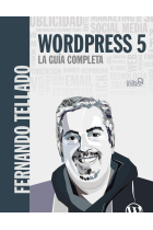 WordPress 5. La guía completa