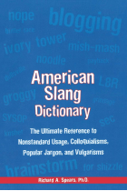 American Slang Dictionary, Fourth Edition (McGraw-Hill ESL References)