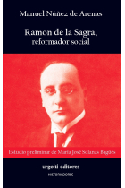 Ramón de la Sagra, reformador social