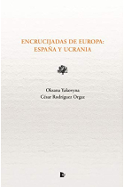 Encrucijadas de Europa. España y Ucrania