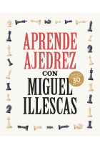 Aprende ajedrez con Miguel Illescas