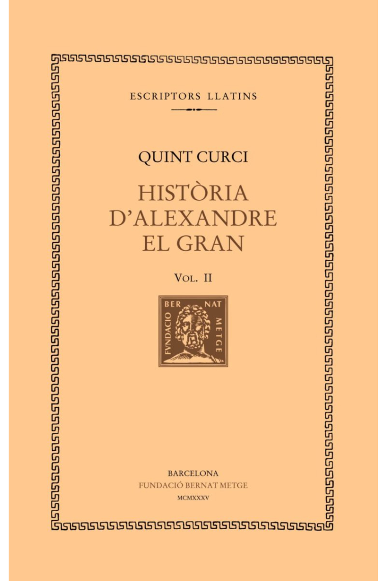 Història d’Alexandre el Gran, vol. III i últim (llibres VIII-X)