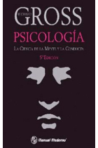 PSICOLOGIA. LA CIENCIA DE LA MENTE Y LA CONDUCTA.