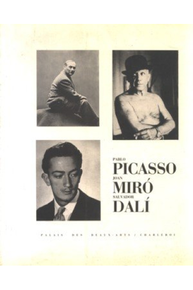 Picasso-Miró-Dalí