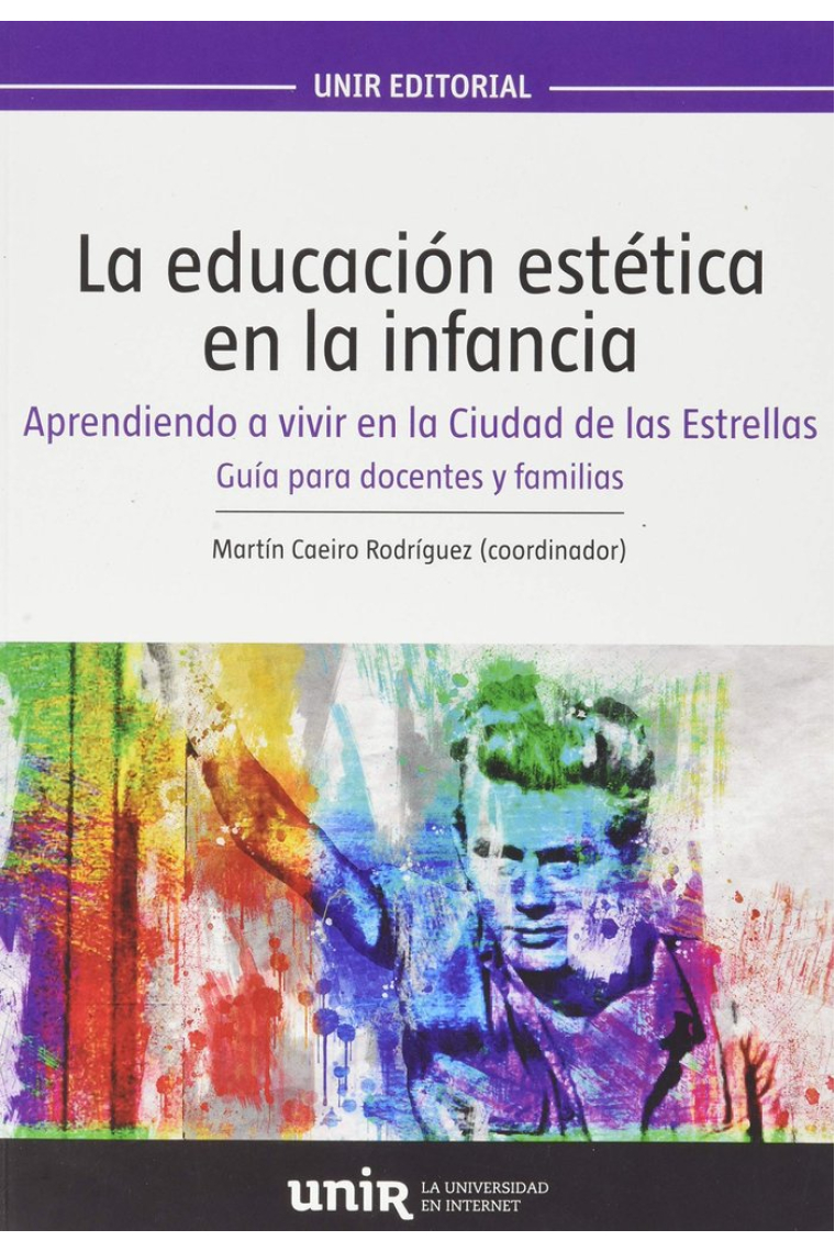 LA EDUCACION ESTETICA EN LA INFANCIA. APRENDIENDO A VIVIR EN LA CIUDAD DE LAS ES